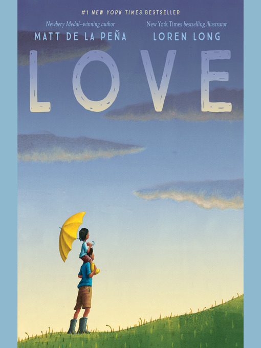 Title details for Love by Matt de la Peña - Available